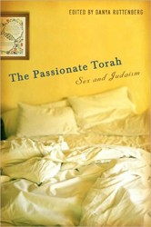 Cover of The Passionate Torah: Sex and Judaism