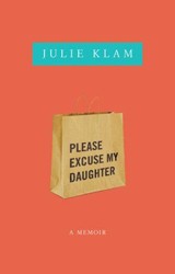 Cover of Please Excuse My Daughter
