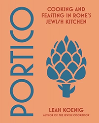 Cover of Portico: Cooking and Feasting in Rome's Jewish Kitchen