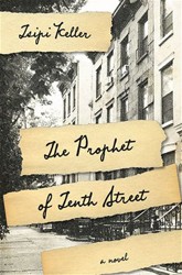 Cover of The Prophet of Tenth Street: A Novel