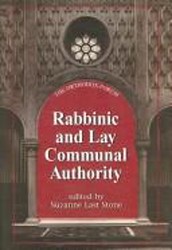 Cover of Rabbinic and Lay Communal Authority