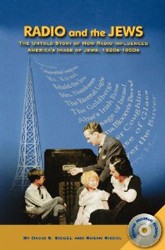 Cover of Radio and the Jews: The Untold Story of How Radio Influenced America's Image of Jews, 1920s-1950s