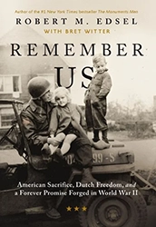 Cover of Remember Us: American Sacrifice, Dutch Freedom, and a Forever Promise Forged in World War II