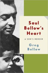 Cover of Saul Bellow's Heart: A Son's Memoir