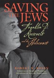 Cover of Saving the Jews: Franklin D. Roosevelt and the Holocaust