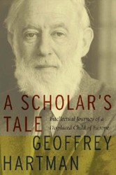 Cover of A Scholar's Tale: Intellectual Journey of a Displaced Child of Europe
