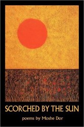 Cover of Scorched by the Sun: Poems