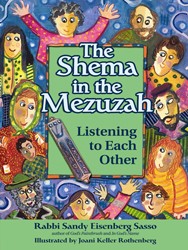 Cover of The Shema in the Mezuzah: Listening to Each Other