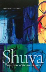 Cover of Shuva: The Future of the Jewish Past