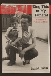 Cover of Sing This at My Funeral: A Memoir of Fathers and Sons
