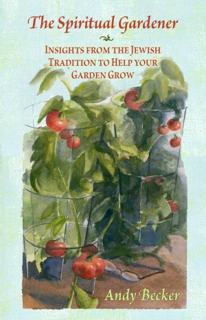 Cover of The Spiritual Gardener: Insights From The Jewish Tradition To Help Your Garden Grow