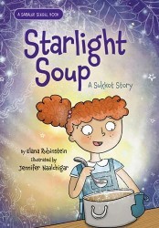Cover of Starlight Soup: A Sukkot Story