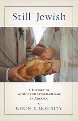 Cover of Still Jewish: A History of Women and Intermarriage in America