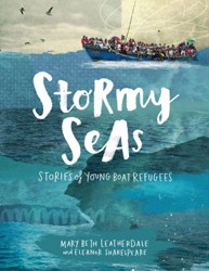 Cover of Stormy Seas: Stories of Young Boat Refugees