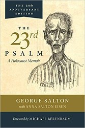 Cover of The 23rd Psalm: A Holocaust Memoir