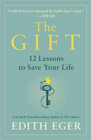 Cover of The Gift: 12 Lessons to Save Your Life