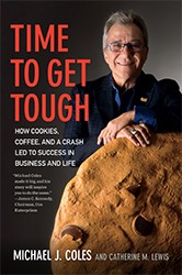 Cover of Time to Get Tough: How Cookies Coffee and a Crash Led to Success in Business and Life