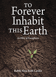Cover of To Forever Inhabit: This Earth An Ethic of Enoughness