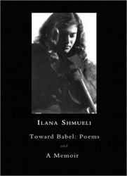 Cover of Toward Babel: Poems and a Memoir