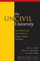 Cover of The UnCivil University: Intolerance on College Campuses