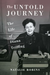 Cover of The Untold Journey: The Life of Diana Trilling