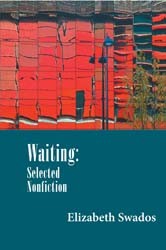 Cover of Waiting: Selected Nonfiction