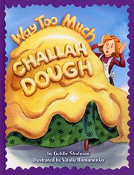 Cover of Way Too Much Challah Dough