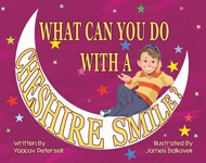 Cover of What Can You Do With a Cheshire Smile?