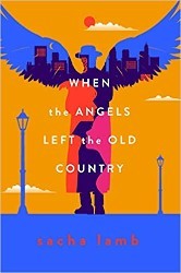 Cover of When the Angels Left the Old Country 