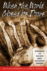 Cover of When the World Closed its Doors: Struggling to Escape Nazi-Occupied Europe