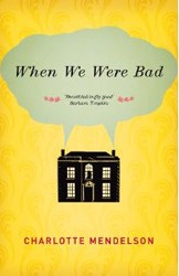 Cover of When We Were Bad