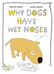 Cover of Why Dogs Have Wet Noses