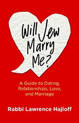 Cover of Will Jew Marry Me? A Guide to Dating, Relationships, Love, and Marriage