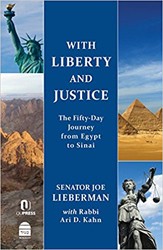 Cover of With Liberty and Justice: The Fifty Day Journey from Egypt to Sinai