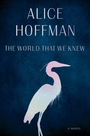 Cover of The World That We Knew: A Novel