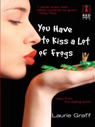 Cover of You Have to Kiss a Lot of Frogs