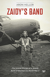 Cover of Zaidy's Band: The Untold Stories of a Jewish Band of Brothers in World War II