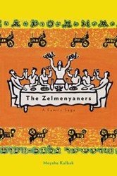 Cover of The Zelmenyaners: A Family Saga