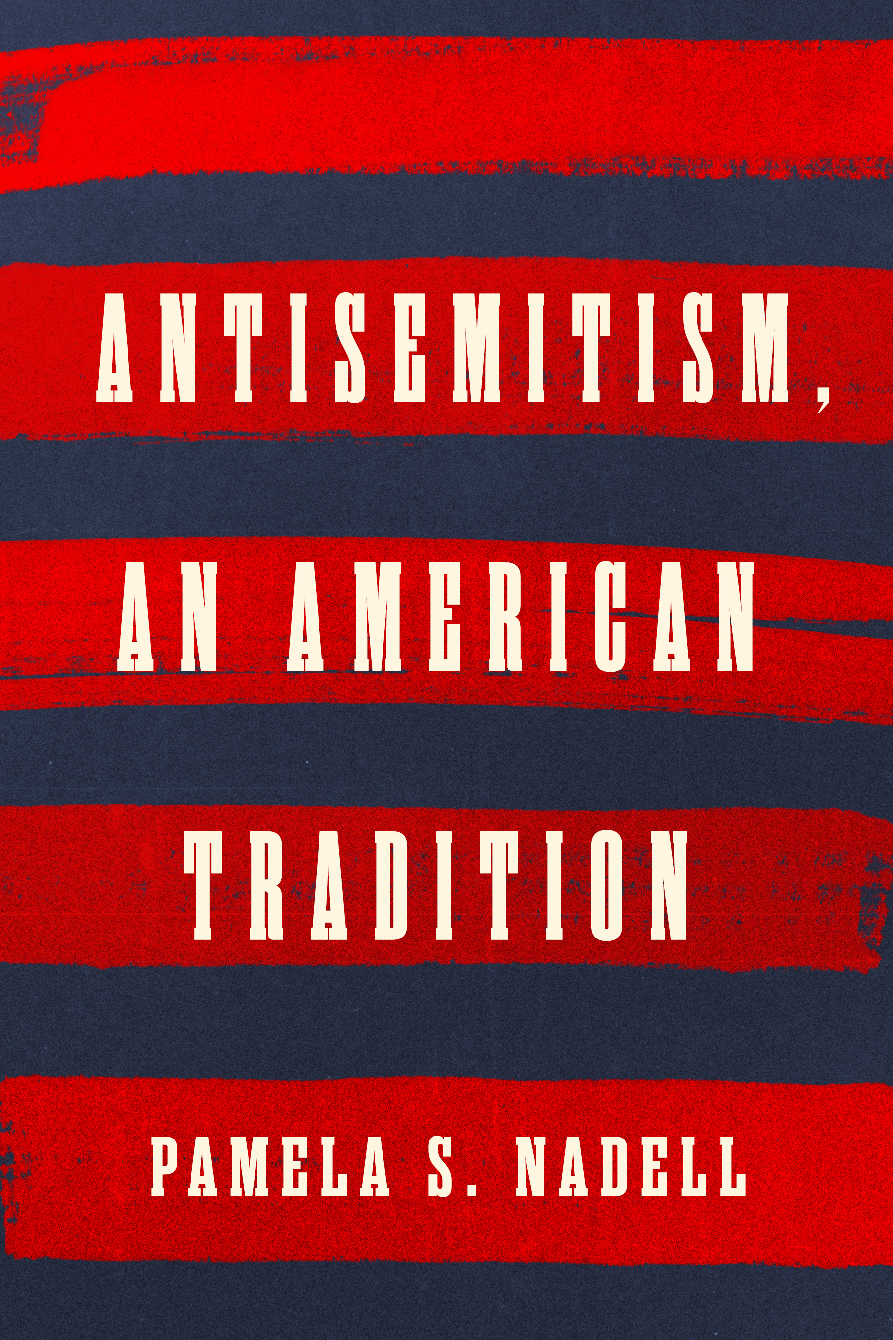 Cover of Antisemitism, an American Tradition