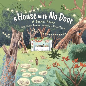 Cover of A HOUSE WITH NO DOOR: A SUKKOT STORY