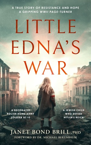 Cover of Little Edna's War: A true story of resistance and hope
