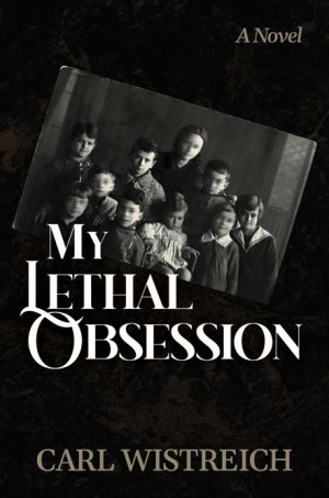 Cover of My Lethal Obsession