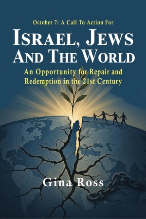 Cover of October 7: A Call To Action For Israel, Jews and the World: An Opportunity for Repair and Redemption in the 21st Century