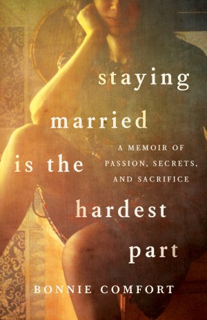 Cover of Staying Married is the Hardest Part: Miracle