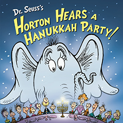 Cover of Dr. Seuss's Horton Hears a Hanukkah Party!