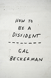 Cover of How To Be a Dissident