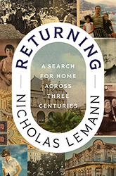 Cover of Returning: A Search for Home Across Three Centuries